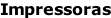 Impressoras
